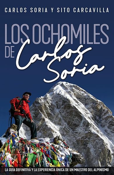 Portada de Los ochomiles de Carlos Soria
